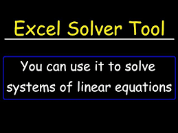 How To Use The Solver Tool In Excel To