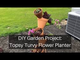 topsy turvy flower planter you