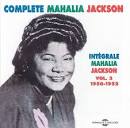 Integrale Mahalia Jackson, Vol. 3: 1950-1952