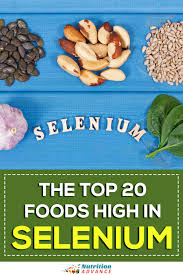 The Top 20 Foods High In Selenium Nutrition Advance