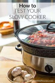 Recommend placing a hot pad or trivet under your slow cooker to. How To Test Your Slow Cooker Temperature Spend With Pennies