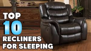 best recliners for sleeping you