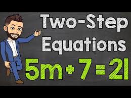 Two Step Equations Algebra Equations