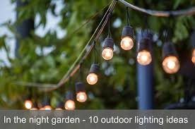 10 outdoor lighting ideas