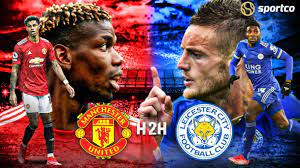Man Utd vs Leicester City: Head-to-Head Record | Previous Results | H2H  Stats | History | 2020 | Premier League Prediction 2021 | Leicester Man Utd  5 3
