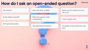How to Ask Open Ended Questions: 20 Examples Mentimeter