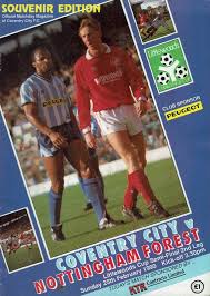 While the sky blues are targeting. 1990 League Cup Semi Final 2nd Leg Coventry V Nottingham Forest Programme 25 2 1990