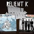 Double Take: Relient K