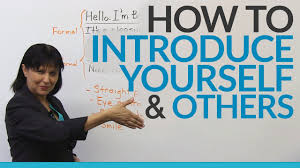 It's time to introduce yourself! How To Introduce Yourself Other People Youtube