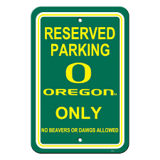ncaa oregon ducks reserved parking sign