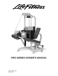 life fitness pro series user s manual