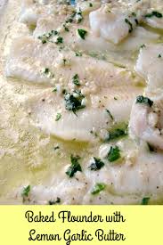 baked flounder with lemon garlic er