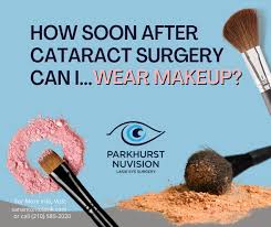 wearing makeup after cataract surgery