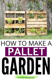 How To Make Pallet Garden Rurally