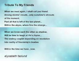 friends poem by elysabeth faslund