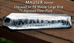 mauser banner engraved 98 mauser floor