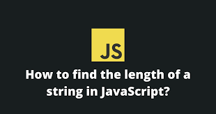 length of a string in javascript