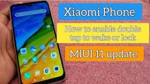 Enable the double tap screen to wake option; How To Turn On Double Tap To Wake Xiaomi Phone With Miui 11 Youtube