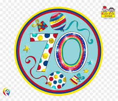 We offer you for free download top of 70th birthday clipart pictures. 12cm Rachel Ellen Age 70 70th Birthday Multi Colour Birthday Free Transparent Png Clipart Images Download