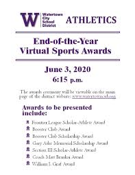 End of the year awards: Athletics End Of Year Virtual Sports Awards