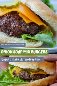 lipton onion soup mix burgers mommy