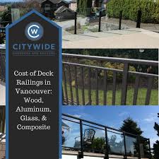 Cost Of Deck Railings In Vancouver