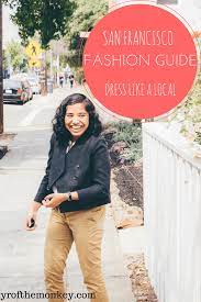 what to wear in san francisco your
