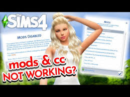 sims 4 cc mods disabled not working