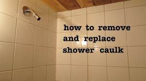 remove old shower silicone caulk and