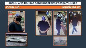 Bank the way that works best for you. Joplin And Kansas Bank Robberies Possibly Linked Koam