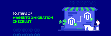 magento 2 migration checklist 2023