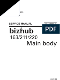 May 12, 2016 · manufacturer: Filehost Konica Minolta Bizhub 163 211 220 Field Service Manual Image Scanner Paper