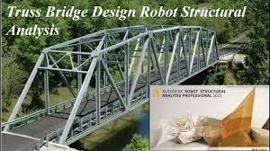 truss bridge design robot structural