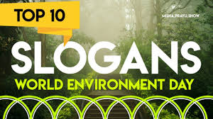 world environment day slogans