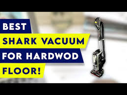 5 Best Shark Vacuum For Hardwood Floors