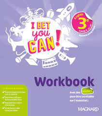I Bet You Can! Anglais 3e (2020) – Workbook – MaLibrairieEnLigne