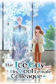 The Ice Guy and His Cool Female Colleague (TV Series 2023) - IMDb