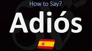 Maybe you would like to learn more about one of these? How To Say Goodbye In Spanish How To Pronounce Adios Youtube