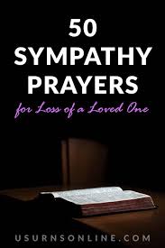 50 comforting sympathy prayers for loss