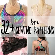 Free lingerie sewing patterns are incredibly hard to find online. 32 Bra Sewing Patterns Swoodson Says