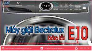 Máy Giặt Electrolux Báo Lỗi E10 - YouTube