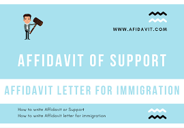 An immigration reference letter should be written for either of the following: Affidavit Of Support Affidavit Of Support Forms Affidavit Of Support Fee Affidavit