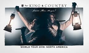 For King Country Burn The Ships World Tour On November 17 At 7 P M