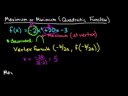 Finding Maximum Value Of A Quadratic