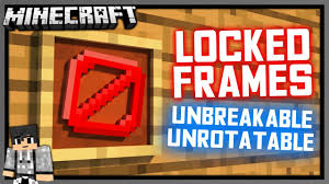 how to make unbreakable item frames in