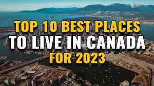 best places to live in canada for 2023
