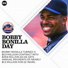 Feliz día de Bobby Bonilla ...