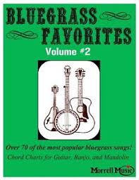 Details About Bluegrass Favorites Song Book Vol 2 W Chord Charts For Guitar Banjo And Mando