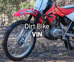 what is dirt bike vin and how to check