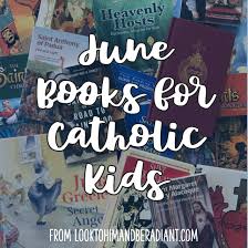 june books for catholic kids